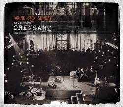 Taking Back Sunday : Live from Orensanz